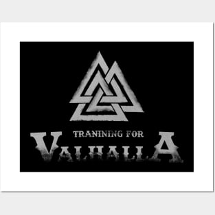Training for Valhalla, preparing to enter the great halls! Posters and Art